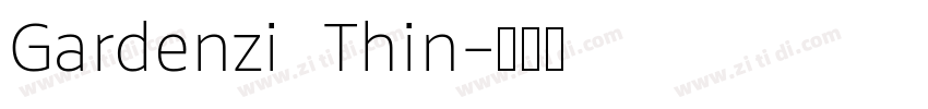 Gardenzi   Thin字体转换